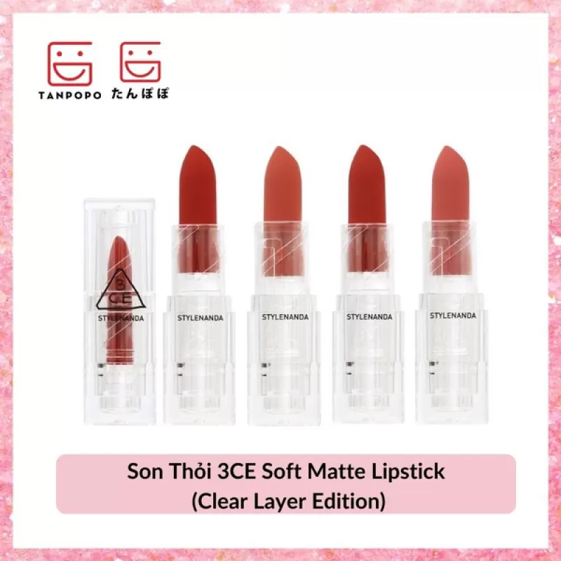 Son Thỏi 3CE Soft Matte Lipstick (Clear Layer Edition)
