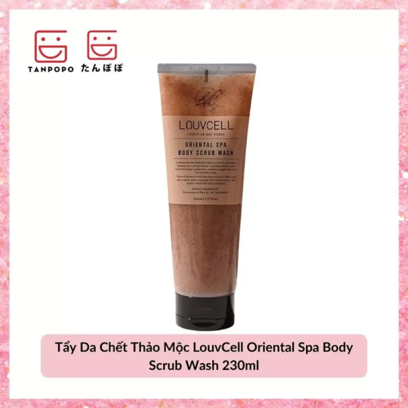 Tẩy Tế Bào Chết Thảo Mộc LouvCell Oriental Spa Body Scrub Wash 230ml