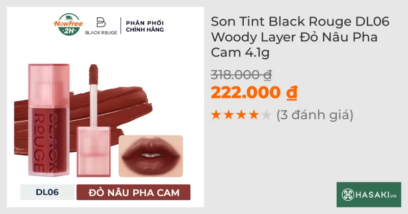 Son Tint Black Rouge DL06 Woody Layer Đỏ Nâu Pha Cam 4.1g